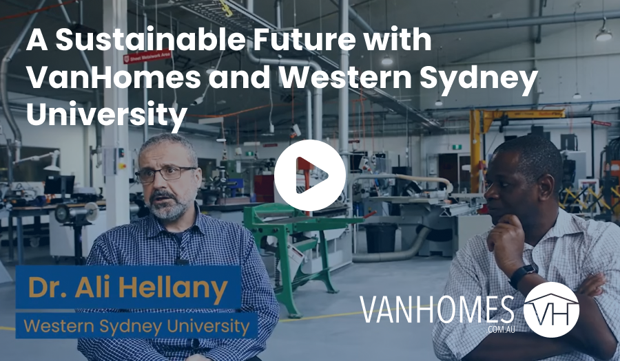 A Sustainable Future with VanHomes and Western Sydney University
