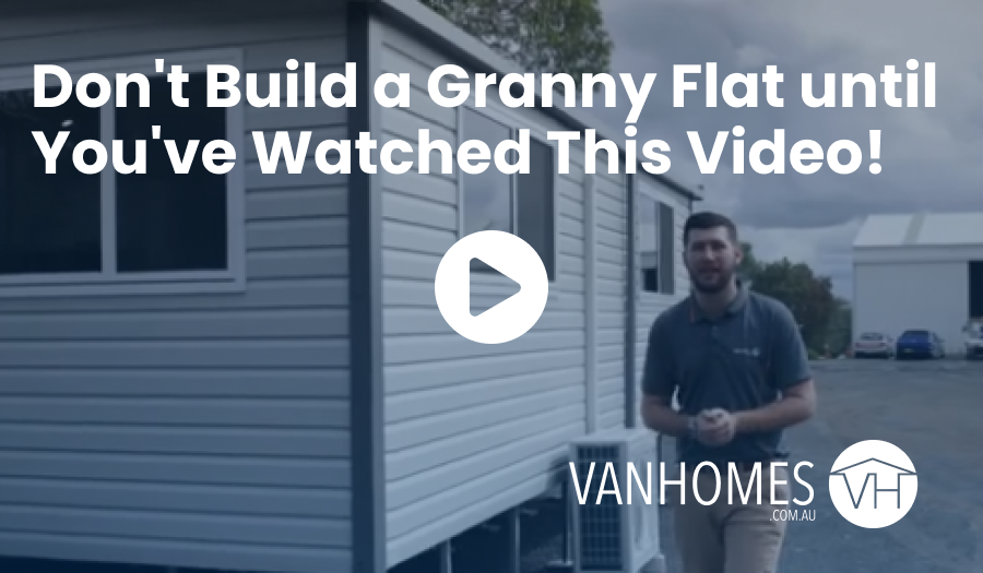 Don't Build a Granny Flat until You've Watched This Video!