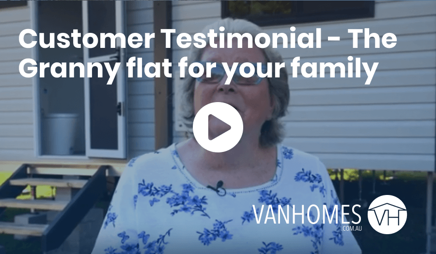 Customer Testimonial - The Granny flat for your family
